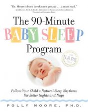 The 90Minute Baby Sleep Program