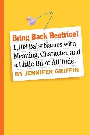 Bring Back Beatrice! by Jennifer Griffin