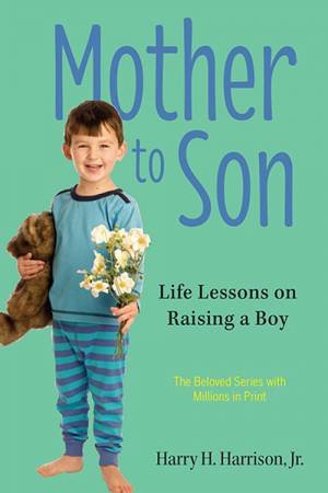 Mother To Son (Revised Edition) by Harry H Harrison & Melissa Harrison