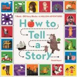 How To Tell A Story