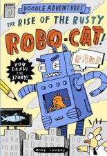 Doodle Adventures Rise Of Rusty RoboCat