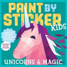 Paint By Sticker Kids Unicorns  Magic