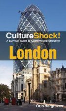 Culture Shock London A Survival Guide to Customs and Etiquette
