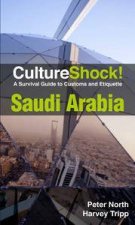 Culture Shock Saudi Arabia 2012