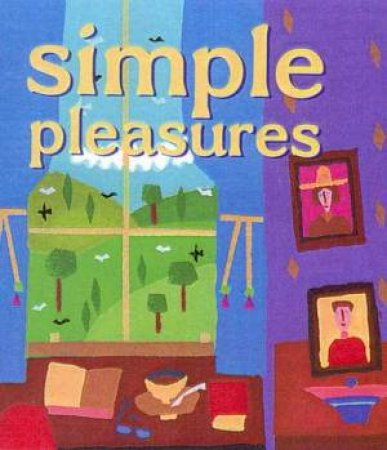 Doubleday Mini Book: Simple Pleasures by Various