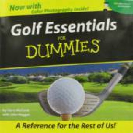 Golf Essentials For Dummies by Gary McCord & John Huggan