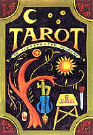 Tarot: An Illustrated Journal by Various