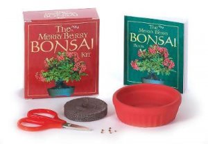 The Mini Merry Berry Bonsai by Running Press