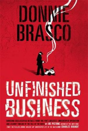 Donnie Brasco by Joseph D. Pistone & Charles Brandt