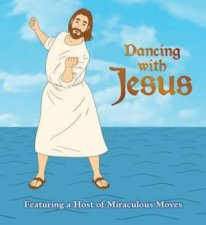 Dancing with Jesus