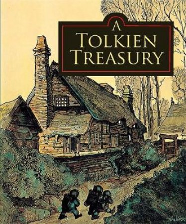 A Tolkien Treasury by Various