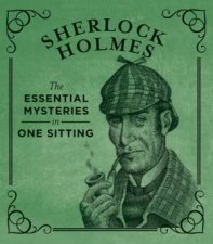 Miniature Classics Sherlock Holmes  The Essential Mysteries In One Sitting