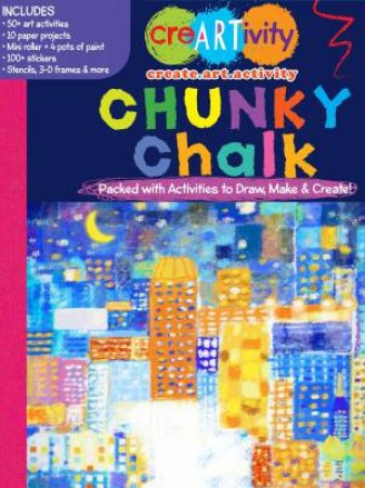 CreARTivity: Chunky Chalk by Various