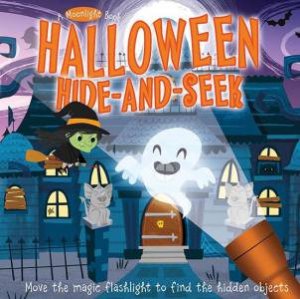 A Moonlight Book: Halloween Hide-and-Seek by Moira Butterfield & Elizabeth Golding