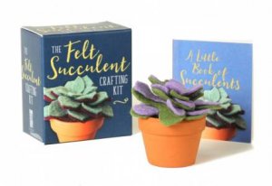 The Felt Succulent Crafting Kit by Nicole Miyuki Santo