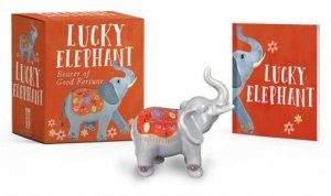 Lucky Elephant by Running Press