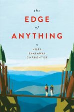 The Edge Of Anything