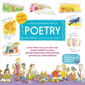 A Child's Introduction To Poetry by Michael Driscoll & Meredith Hamilton