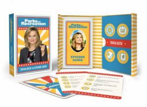 Parks And Recreation: Trivia Deck And Episode Guide by Christine Kopaczewski