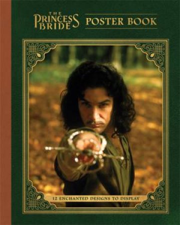 The Princess Bride Poster Book by Various