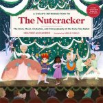 A Childs Introduction To The Nutcracker