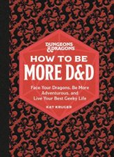 Dungeons  Dragons How To Be More DD