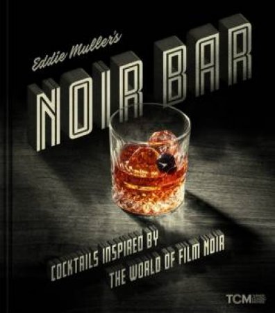 Eddie Muller's Noir Bar by Eddie Muller