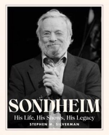 Sondheim by Stephen M. Silverman