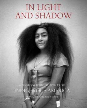 In Light and Shadow by Brian Adams & Sarah Stacke