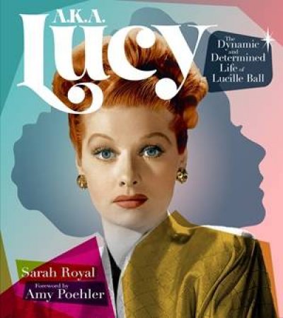 A.K.A. Lucy by Sarah Royal