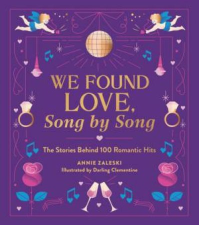 We Found Love, Song by Song by Annie Zaleski & Darling Clementine