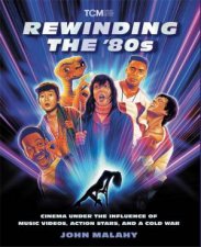 Rewinding The  80s