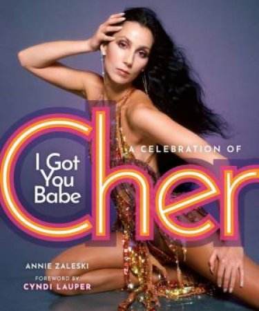 I Got You Babe by Annie Zaleski