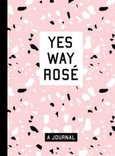 Yes Way Rose Blank Journal