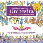 A Childs Introduction To The Orchestra Revised And Updated