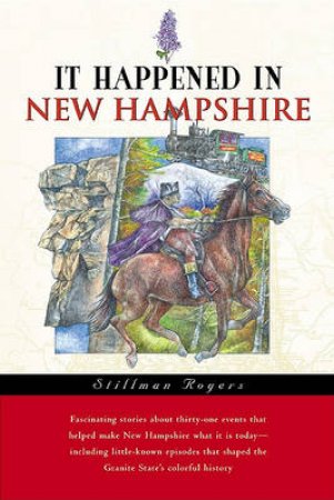It Happened in New Hampshire by Stillman Rogers