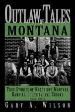 Outlaw Tales of Montana 2nd