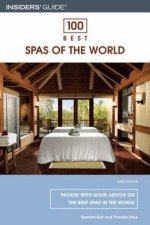 100 Best Spas Of The World 3rd Ed