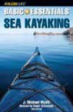 Basic Essentials Sea Kayaking  3 Ed