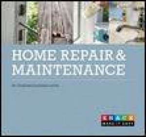 Knack: Home Repair and Maintenance by Terry Meany