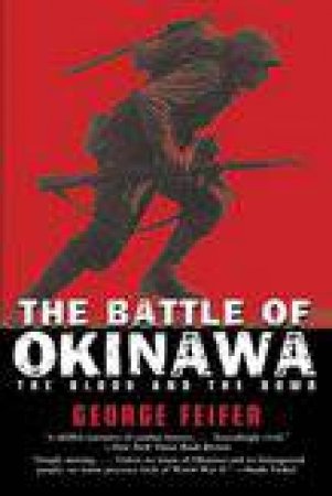 Battle of Okinawa by George Feifer