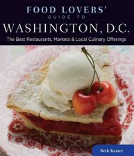Food Lovers Guide to Washington DC