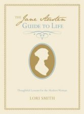 Jane Austen Guide to Life