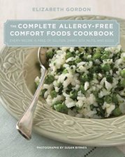 Complete AllergyFree Comfort Foods Cookbook