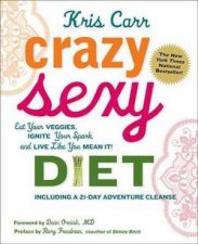 Crazy Sexy Diet