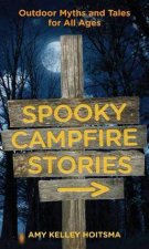 Spooky Campfire Stories