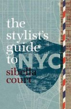 Stylists Guide to NYC