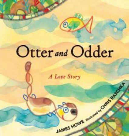 Otter and Odder by James Howe