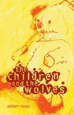 The Children And The Wolves