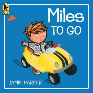 Miles to Go by Jamie Harper